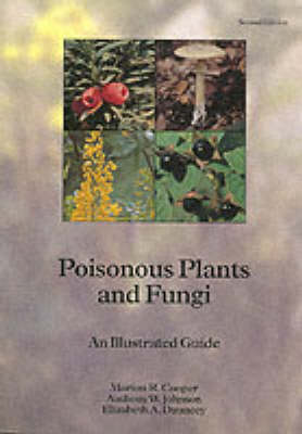 Poisonous Plants and Fungi: An Illustrated Guide (Paperback)