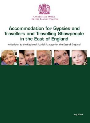 Gypsy and Traveller Accommodation in the East of England (Paperback)
