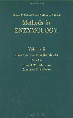 Oxidation and Phosphorylation: Volume 10 - Methods in Enzymology (Hardback)