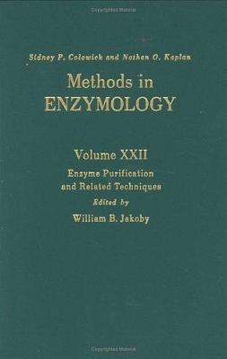 Enzyme Purification and Related Techniques: Volume 22 - Methods in Enzymology (Hardback)