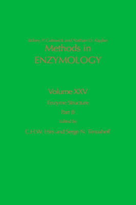 Enzyme Structure, Part B: Volume 25 - Methods in Enzymology (Hardback)