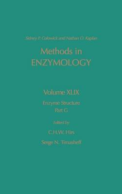 Enzyme Structure, Part G: Volume 49 - Methods in Enzymology (Hardback)