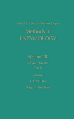 Enzyme Structure, Part K: Volume 130 - Methods in Enzymology (Hardback)