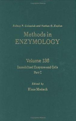 Immobilized Enzymes and Cells, Part C: Volume 136 - Methods in Enzymology (Hardback)