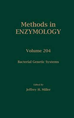 Bacterial Genetic Systems: Volume 204 - Methods in Enzymology (Hardback)
