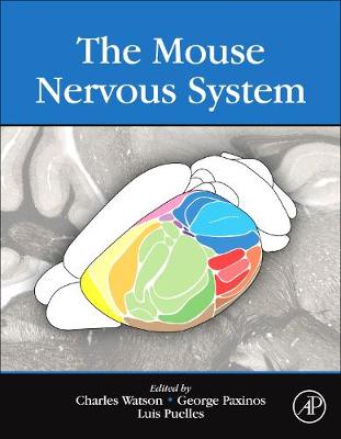 The Mouse Nervous System (Hardback)