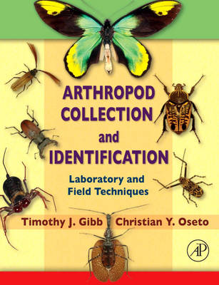 Arthropod Collection and Identification: Laboratory and Field Techniques (Paperback)