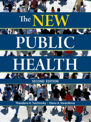 The New Public Health: An Introduction for the 21st Century (Hardback)
