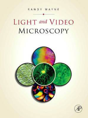 Light and Video Microscopy (Hardback)
