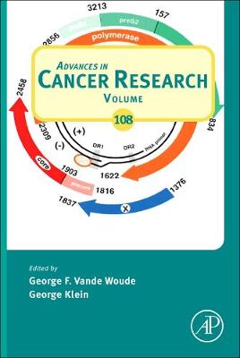 Advances in Cancer Research: Volume 108 - Advances in Cancer Research (Hardback)