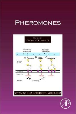 Pheromones: Volume 83 - Vitamins and Hormones (Hardback)