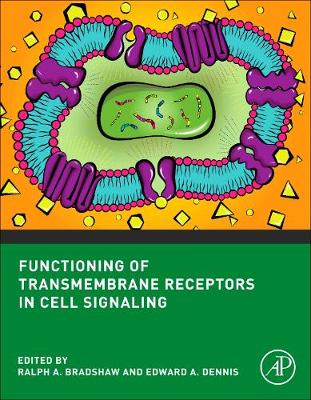 Functioning of Transmembrane Receptors in Signaling Mechanisms: Cell Signaling Collection (Paperback)