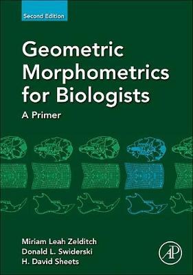 Geometric Morphometrics for Biologists: A Primer (Hardback)