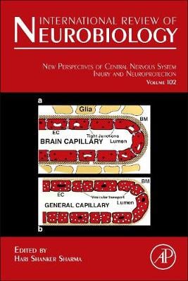New Perspectives of Central Nervous System Injury and Neuroprotection: Volume 102 - International Review of Neurobiology (Hardback)