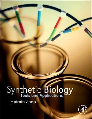 Synthetic Biology: Tools and Applications (Hardback)