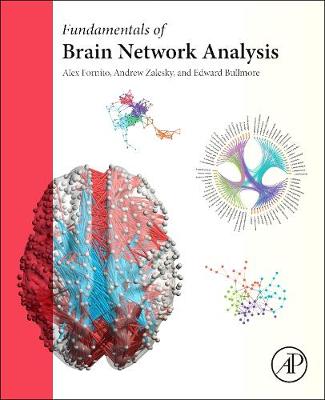 Fundamentals of Brain Network Analysis (Hardback)