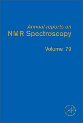 Annual Reports on NMR Spectroscopy: Volume 76 - Annual Reports on NMR Spectroscopy (Hardback)