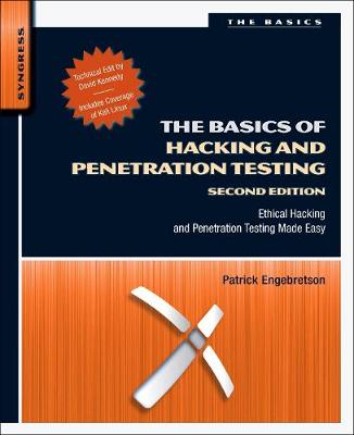 The Basics Of Hacking And Penetration Testing By Patrick Engebretson ...