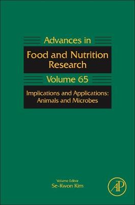 Marine Medicinal Foods: Volume 65: Implications and Applications: Animals and Microbes - Advances in Food and Nutrition Research (Hardback)