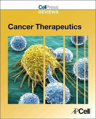 Cell Press Reviews: Cancer Therapeutics - Cell Press Reviews Series (Paperback)