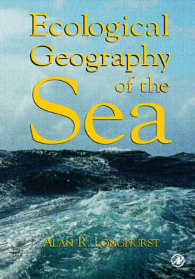 Ecological Geography of the Sea (Paperback)