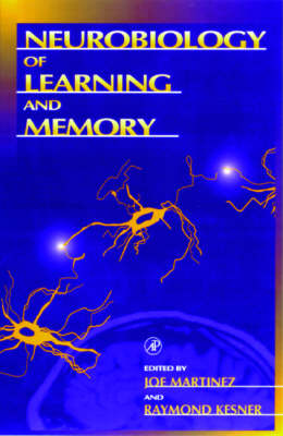 The Neurobiology of Learning and Memory (Paperback)