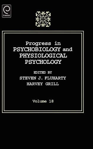 Progress In Psychobiology and Physiological Psychology - Progress in Psychobiology and Physiological Psychology 18 (Hardback)