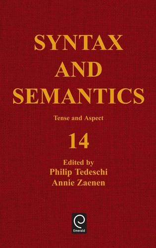 Tense and Aspect - Syntax and Semantics 14 (Hardback)