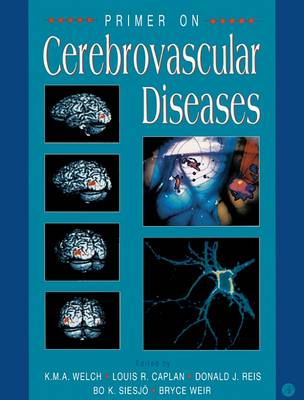 Primer on Cerebrovascular Diseases (Hardback)