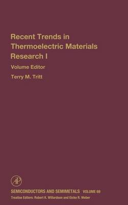 Advances in Thermoelectric Materials I: Volume 69 - Semiconductors and Semimetals (Hardback)