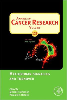 Hyaluronan Signaling and Turnover: Volume 123 - Advances in Cancer Research (Hardback)