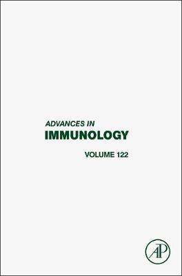Advances in Immunology: Volume 122 - Advances in Immunology (Hardback)