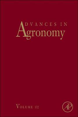 Advances in Agronomy: Volume 134 - Advances in Agronomy (Hardback)