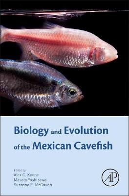 Biology and Evolution of the Mexican Cavefish (Hardback)