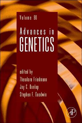 Advances in Genetics: Volume 90 - Advances in Genetics (Hardback)