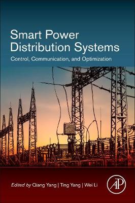 Smart Power Distribution Systems: Control, Communication, and Optimization (Paperback)