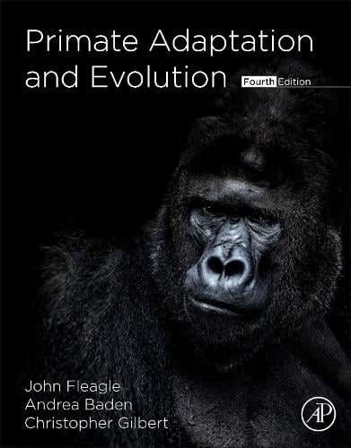 John G. Fleagle Primate Adaptation and Evolution