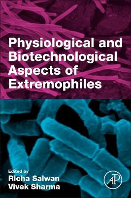 Physiological and Biotechnological Aspects of Extremophiles (Paperback)