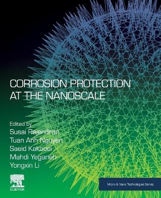 Corrosion Protection at the Nanoscale - Micro & Nano Technologies (Paperback)
