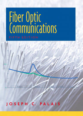 Fiber Optic Communications (Hardback)