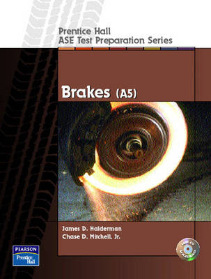 Prentice Hall - ASE Test Preparation Series: Brakes (A5) (Paperback)