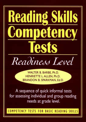 Ready-to-Use Reading Skills Competency Tests: Readiness Level Volume I in the 8 Vol Competency Tests (Spiral bound)