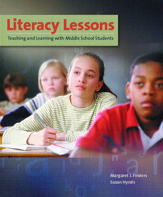 Literacy Lessons: Teaching and Learning with Middle School Students (Paperback)