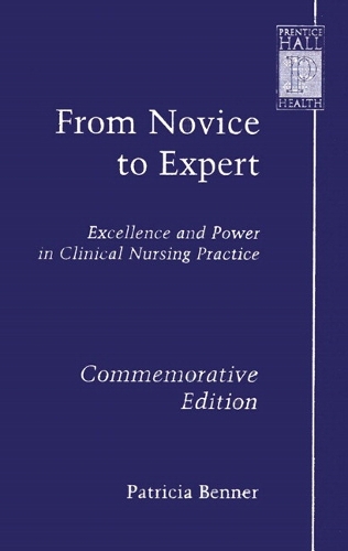From Novice to Expert by Patricia Benner | Waterstones