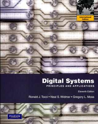 Digital Systems: Principles and Applications (Paperback)