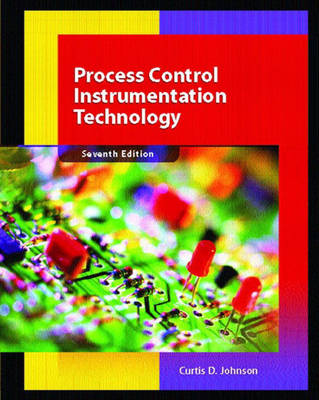 Process Control Instrumentation Technology: International Edition (Paperback)