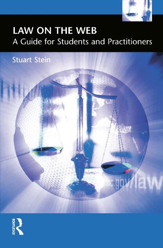 Law on the Web:: A Guide for Students and Practitioners (Paperback)