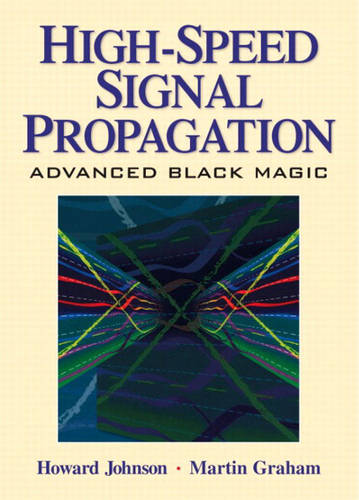 JOHNSON: HIGH SPEED SIG PROPAGTN _c1 (Hardback)