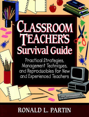 Classrm Teacher Survival Gde Prac Strat (Paperback)