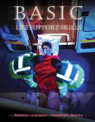 Basic Life Support Skills (Paperback)